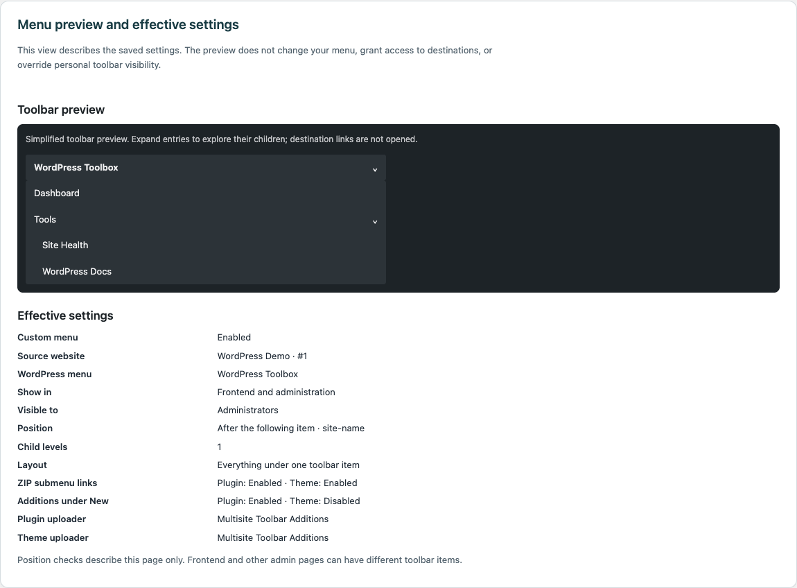 Toolbar-style menu preview and effective settings on a single WordPress site.
